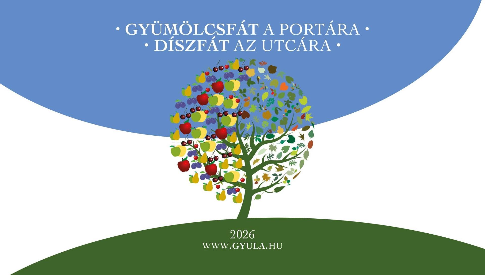 „Gyümölcsfát a portára, díszfát az utcára”
